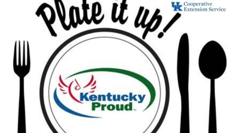 Plate It Up Kentucky Proud Cooking Class